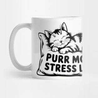 Purr More Stress Less Mug